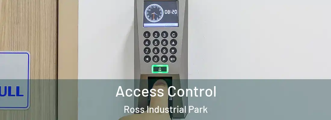  Access Control Ross Industrial Park