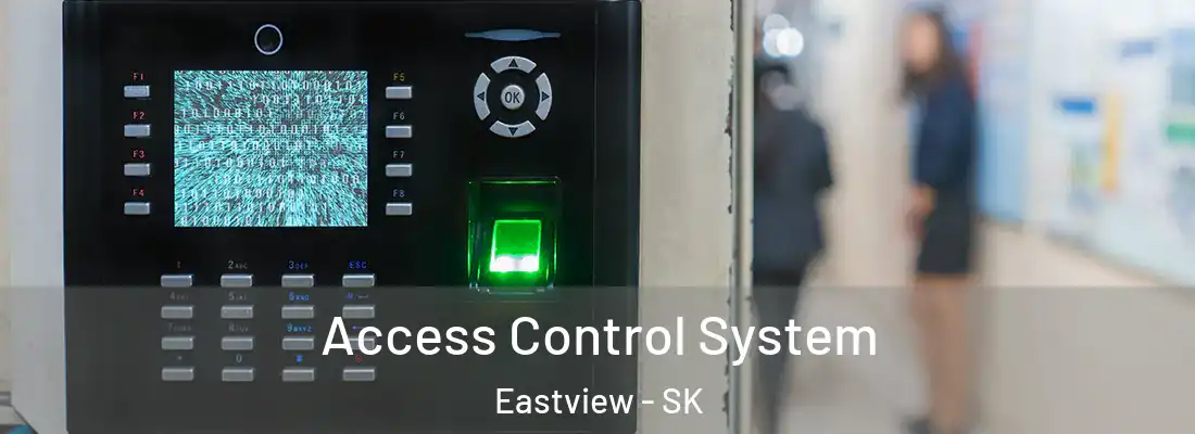 Access Control System Eastview - SK