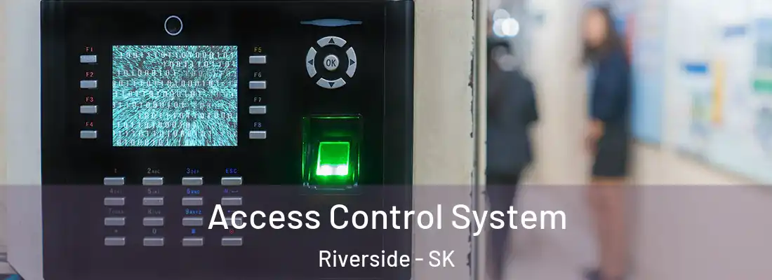  Access Control System Riverside - SK