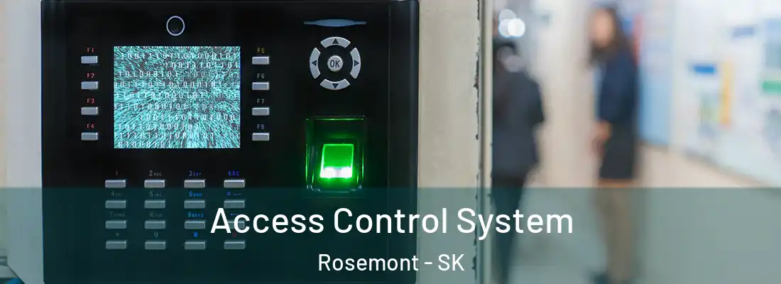  Access Control System Rosemont - SK