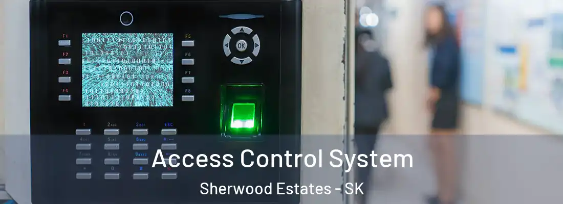  Access Control System Sherwood Estates - SK