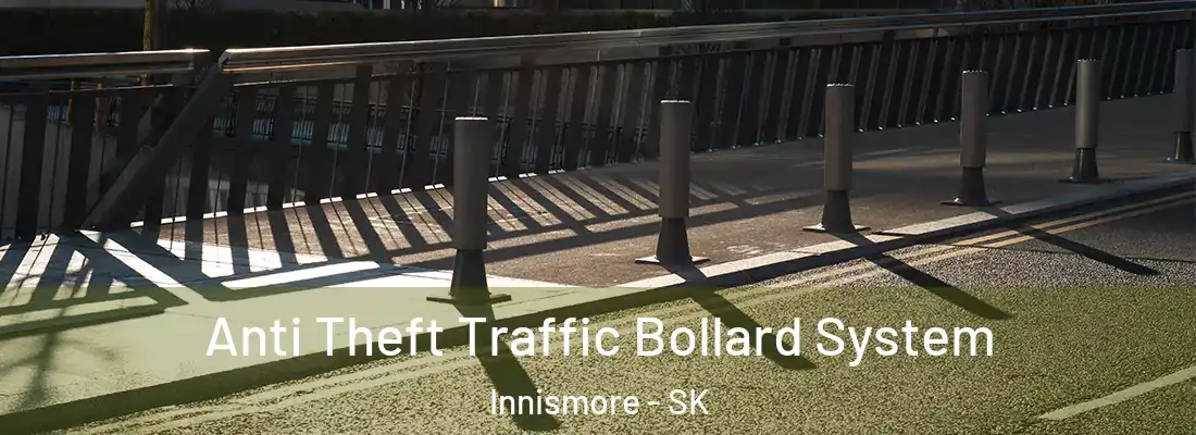  Anti Theft Traffic Bollard System Innismore - SK