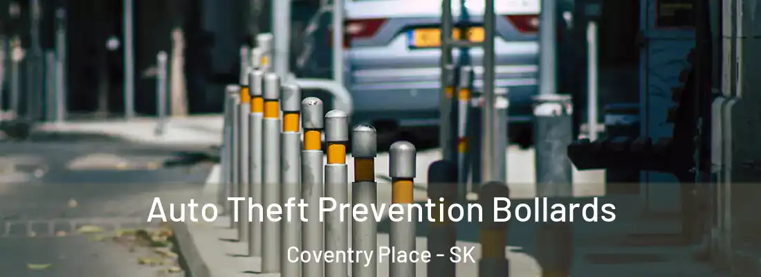 Auto Theft Prevention Bollards Coventry Place - SK