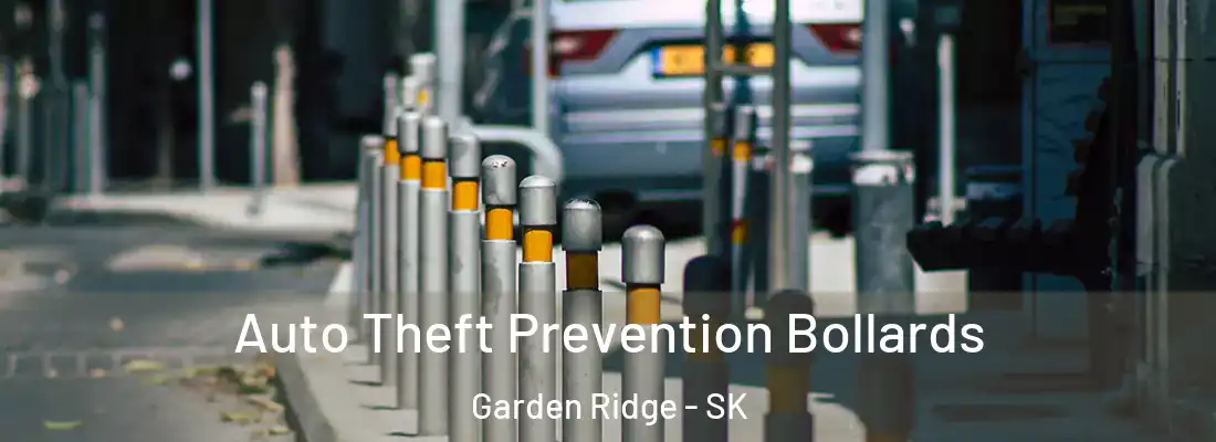  Auto Theft Prevention Bollards Garden Ridge - SK