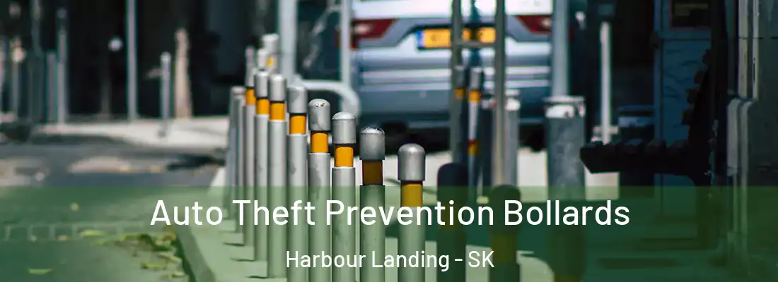  Auto Theft Prevention Bollards Harbour Landing - SK