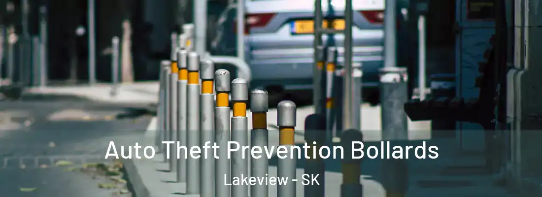  Auto Theft Prevention Bollards Lakeview - SK