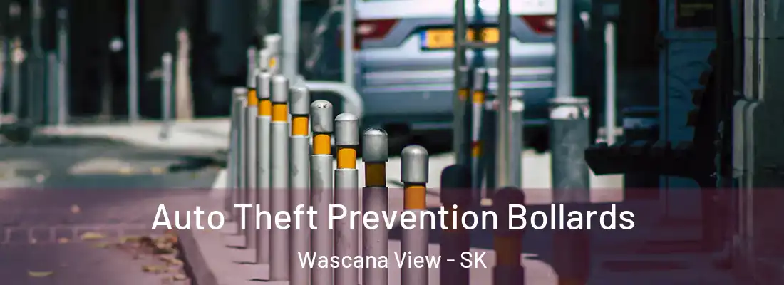  Auto Theft Prevention Bollards Wascana View - SK