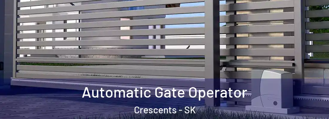  Automatic Gate Operator Crescents - SK