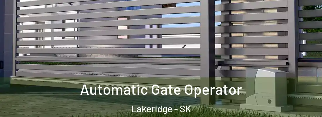  Automatic Gate Operator Lakeridge - SK