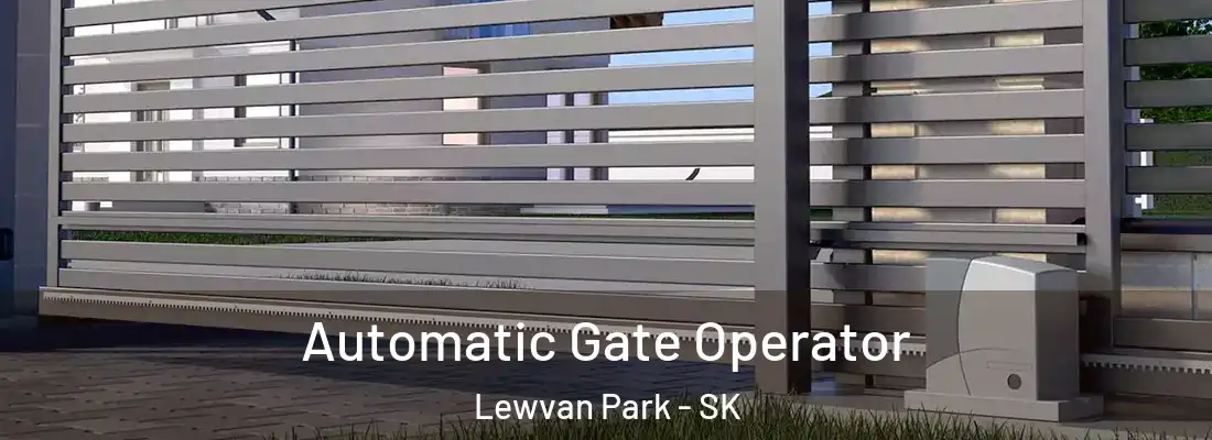  Automatic Gate Operator Lewvan Park - SK
