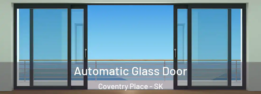  Automatic Glass Door Coventry Place - SK