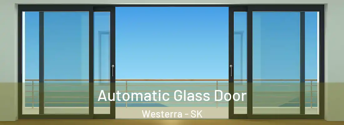  Automatic Glass Door Westerra - SK