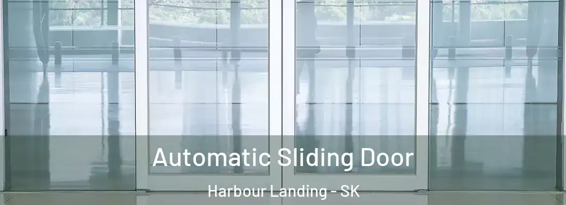  Automatic Sliding Door Harbour Landing - SK