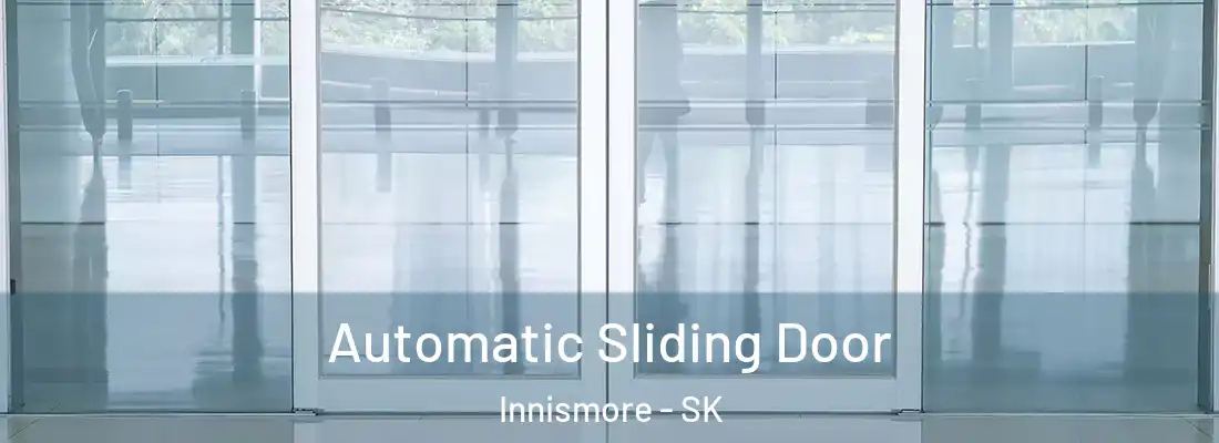  Automatic Sliding Door Innismore - SK