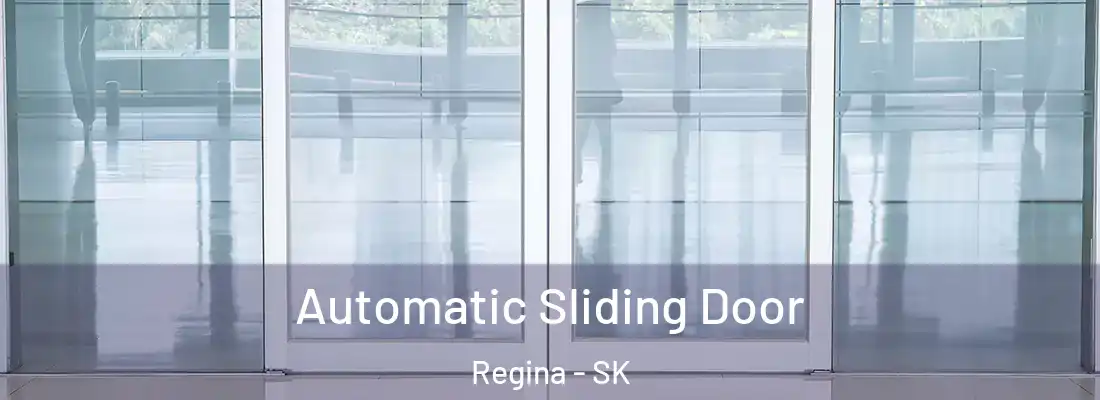  Automatic Sliding Door Regina - SK