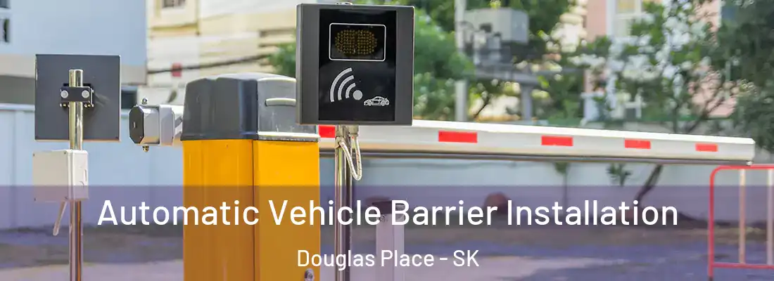  Automatic Vehicle Barrier Installation Douglas Place - SK