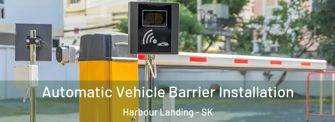  Automatic Vehicle Barrier Installation Harbour Landing - SK