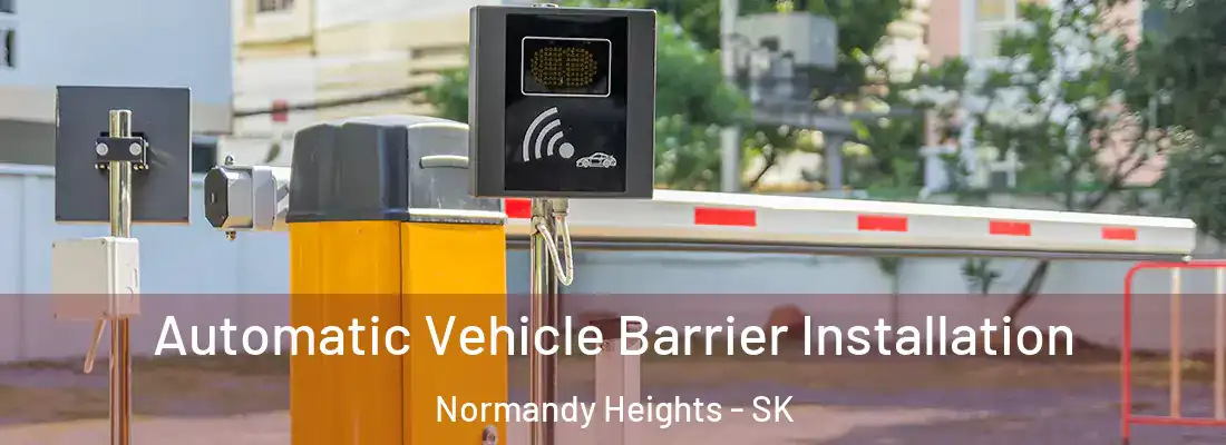  Automatic Vehicle Barrier Installation Normandy Heights - SK