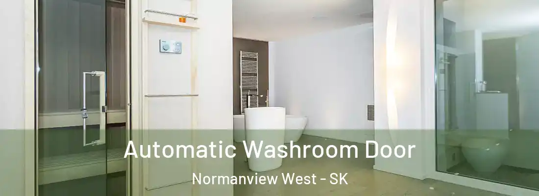 Automatic Washroom Door Normanview West - SK