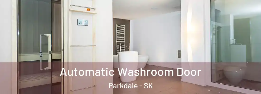  Automatic Washroom Door Parkdale - SK