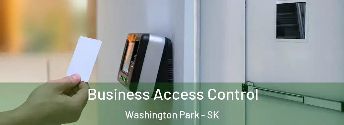  Business Access Control Washington Park - SK