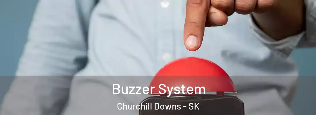  Buzzer System Churchill Downs - SK