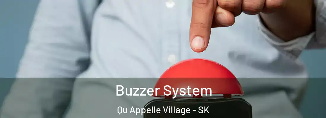  Buzzer System Qu Appelle Village - SK