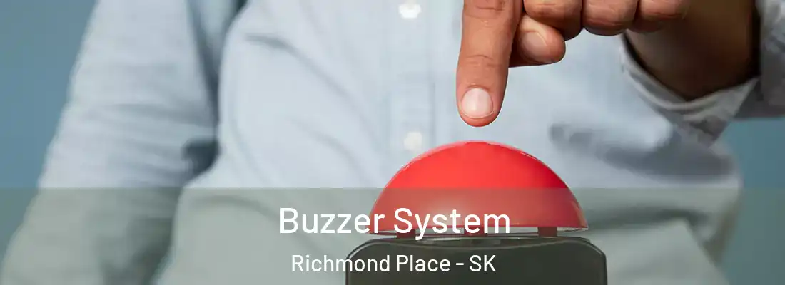  Buzzer System Richmond Place - SK