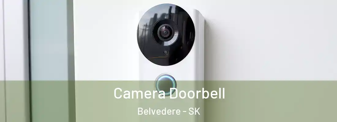  Camera Doorbell Belvedere - SK
