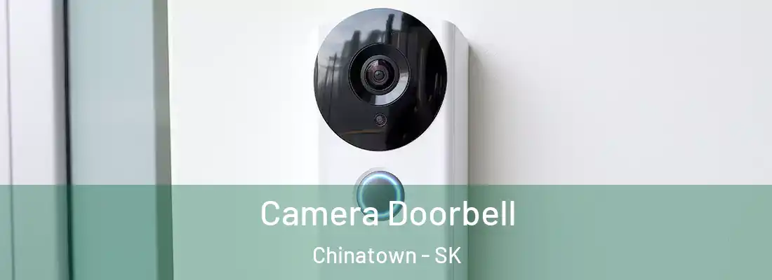  Camera Doorbell Chinatown - SK
