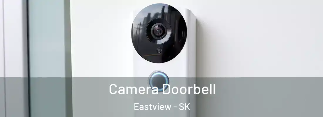  Camera Doorbell Eastview - SK