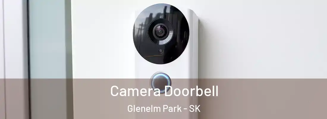  Camera Doorbell Glenelm Park - SK