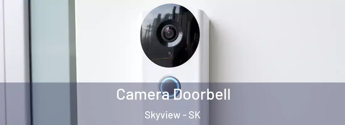  Camera Doorbell Skyview - SK