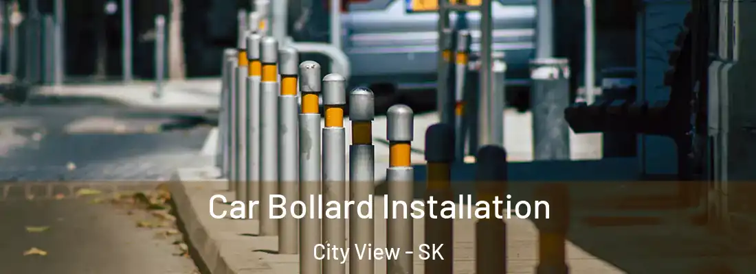 Car Bollard Installation City View - SK