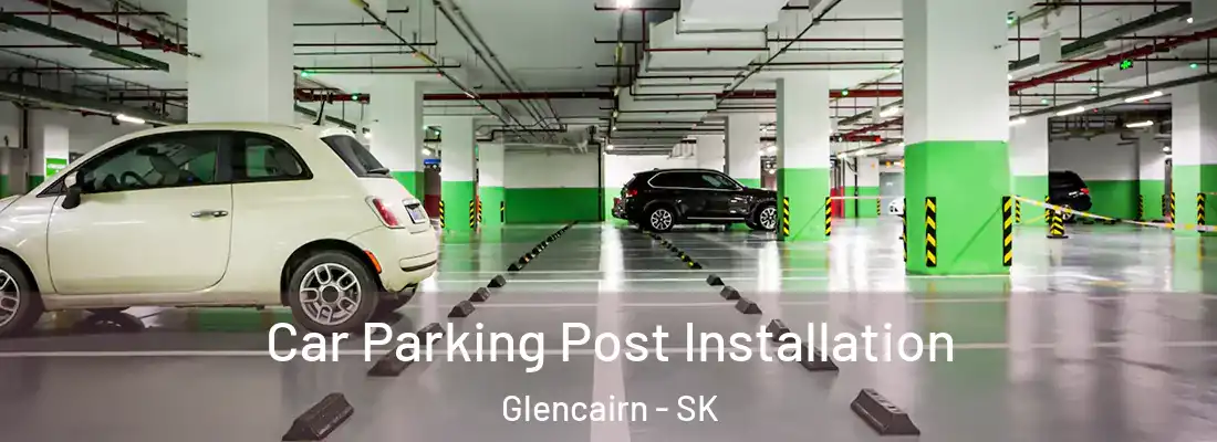  Car Parking Post Installation Glencairn - SK