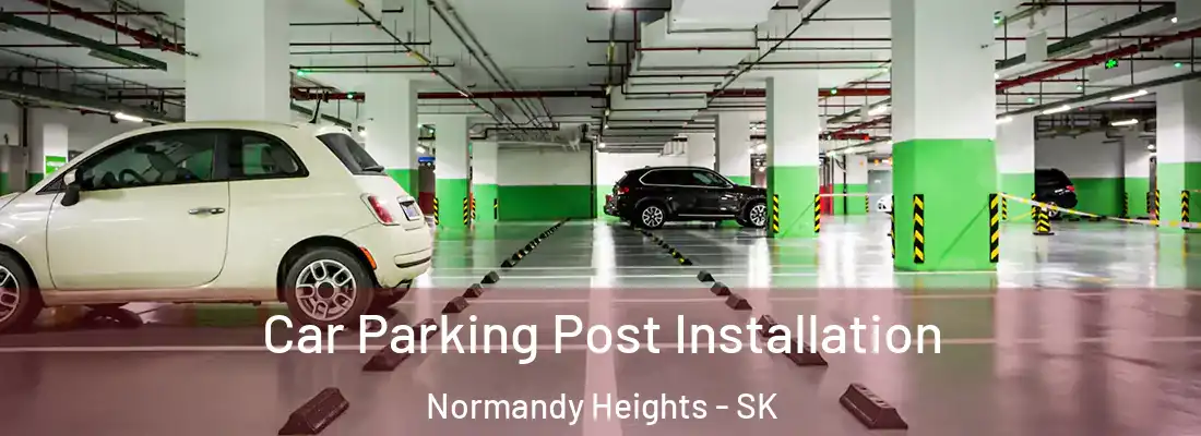  Car Parking Post Installation Normandy Heights - SK