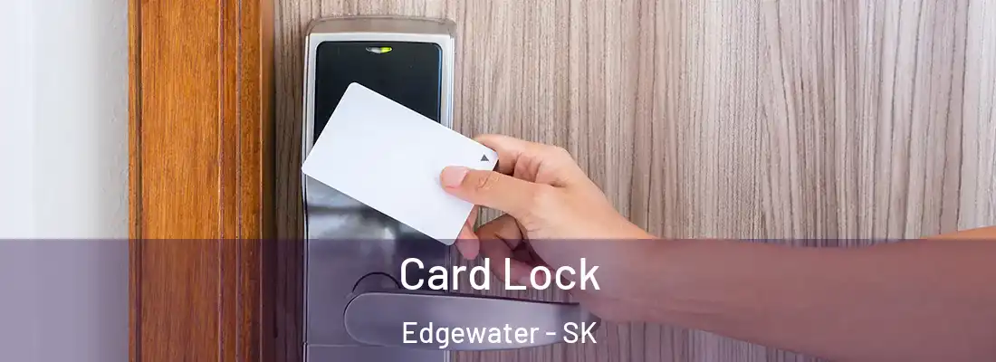  Card Lock Edgewater - SK
