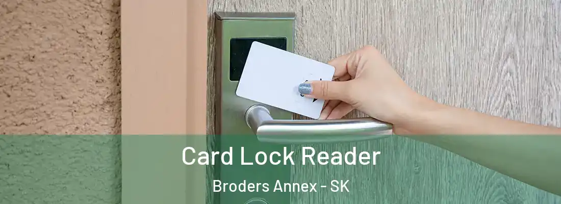 Card Lock Reader Broders Annex - SK