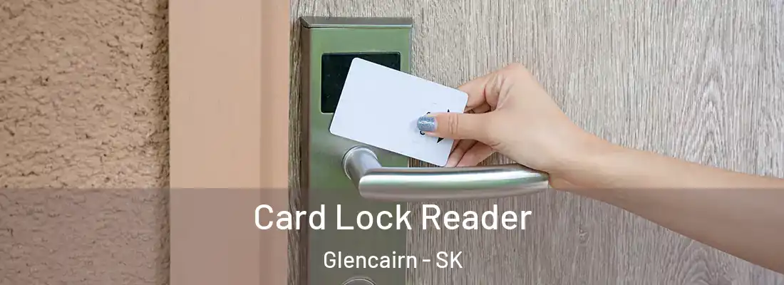  Card Lock Reader Glencairn - SK