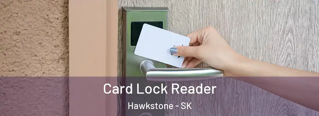 Card Lock Reader Hawkstone - SK