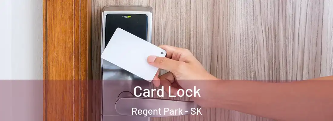  Card Lock Regent Park - SK