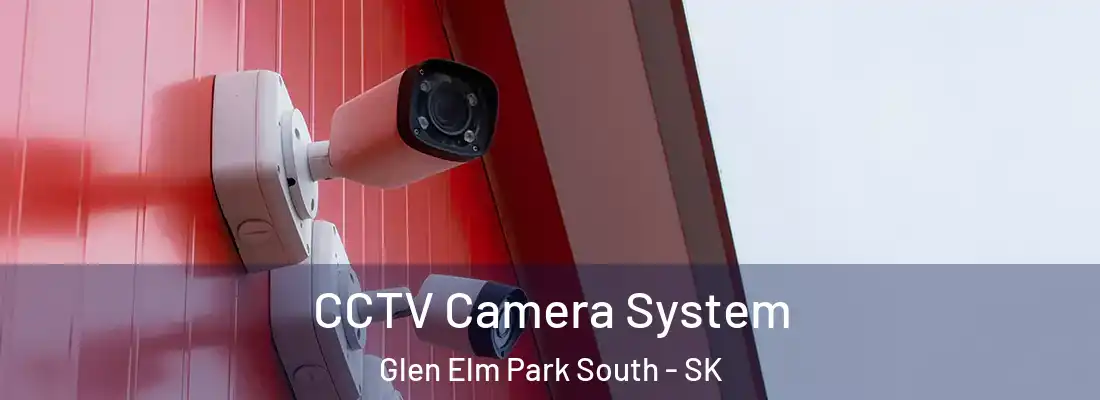  CCTV Camera System Glen Elm Park South - SK