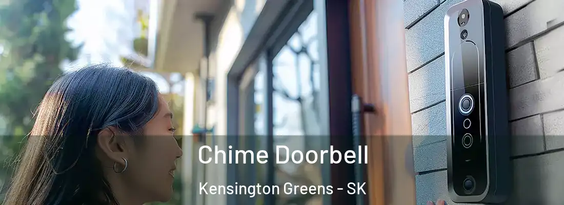  Chime Doorbell Kensington Greens - SK