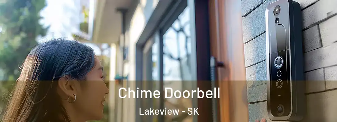  Chime Doorbell Lakeview - SK