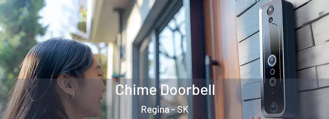  Chime Doorbell Regina - SK