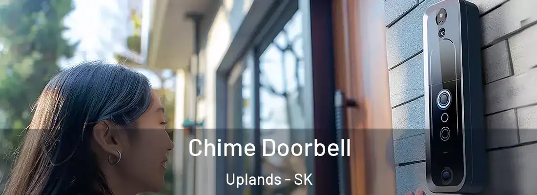  Chime Doorbell Uplands - SK