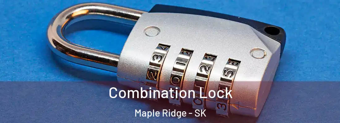Combination Lock Maple Ridge - SK