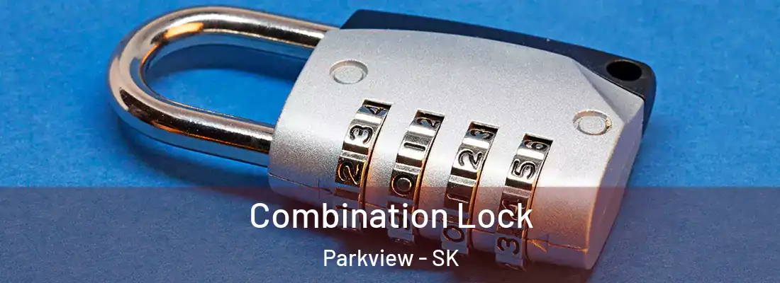Combination Lock Parkview - SK