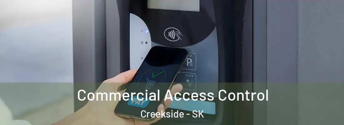 Commercial Access Control Creekside - SK