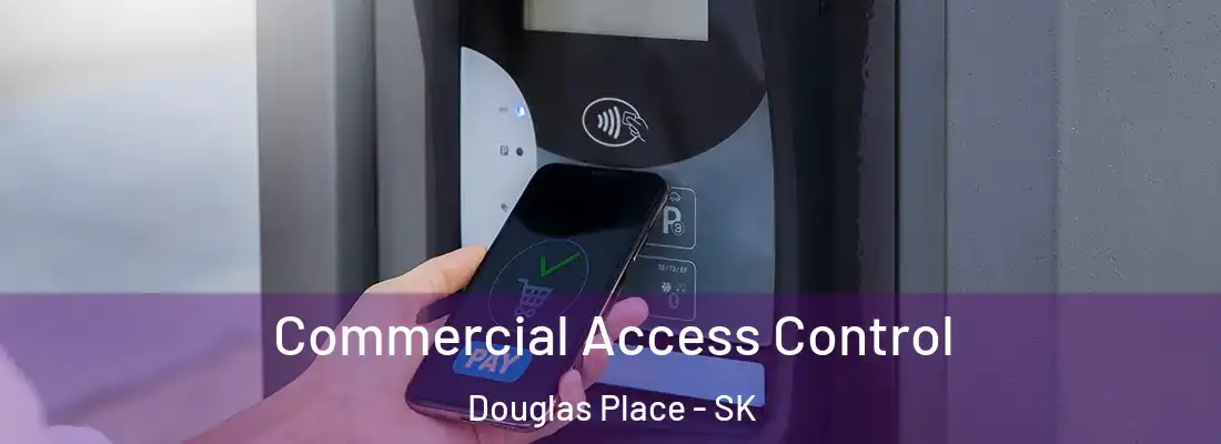 Commercial Access Control Douglas Place - SK